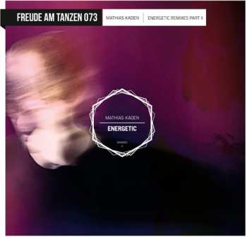 Album Mathias Kaden: Energetic Remixes Part 2