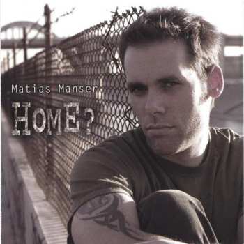 Album Matias Manser: Home ?