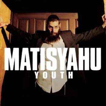 2LP Matisyahu: Youth