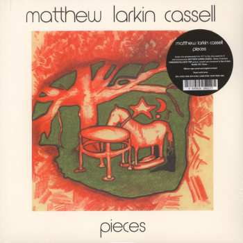 LP Matthew Larkin Cassell: Pieces