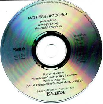 CD Matthias Pintscher: Sonic Eclipse, A Twilight's Song, She-Cholat Ahavah Ani 