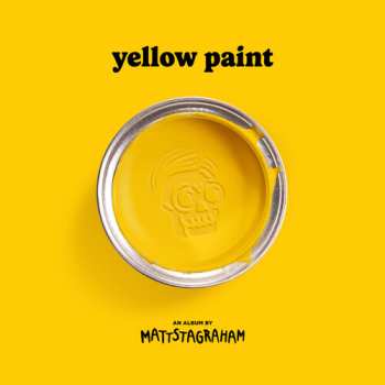 Album Mattstagraham: Yellow Paint