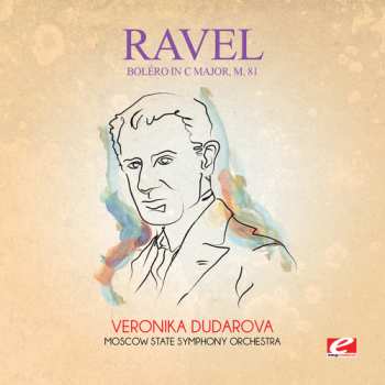CD Maurice Ravel: Bolero In C Major, M. 81