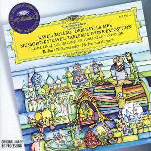 CD Berliner Philharmoniker: Ravel: Boléro · Debussy: La Mer · Mussorgsky/Ravel: Tableaux D'une Exposition