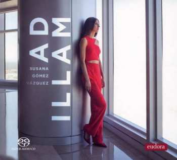 SACD Maurice Ravel: Susana Gomez Vazquez - Ad Illam