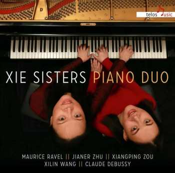 CD Maurice Ravel: Xie Sisters Piano Duo