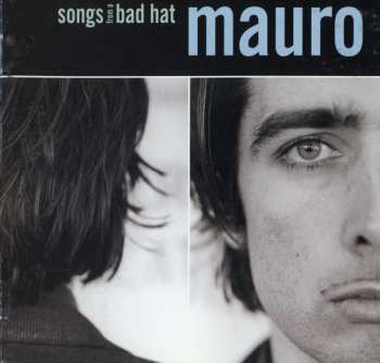 LP Mauro Pawlowski: Songs From A Bad Hat