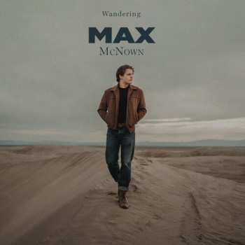 CD Max McNown: Wandering