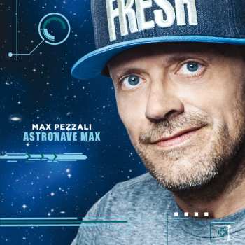 Album Max Pezzali: Astronave Max