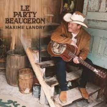 CD Maxime Landry: Le Party Beauceron