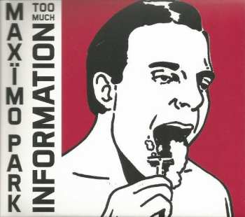 2CD Maxïmo Park: Too Much Information DLX | LTD