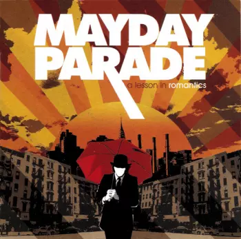 Mayday Parade: A Lesson In Romantics