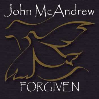 Album Mcandrew,john: Forgiven
