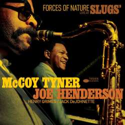 2CD Mccoy Tyner & Joe Henderson: Forces Of Nature: Live At Slugs'