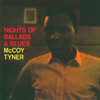 LP McCoy Tyner: Nights Of Ballads & Blues