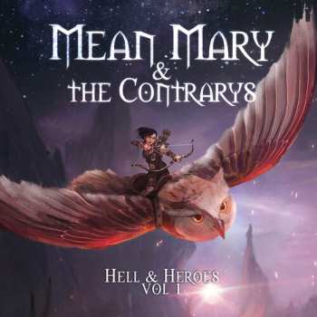 CD Mean Mary & The Contarys: Hell & Heroes Vol. 1