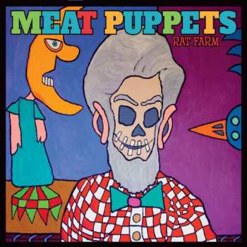 LP Meat Puppets: Rat Farm CLR