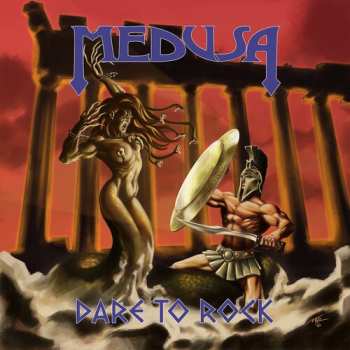 Album Medusa: Dare To Rock