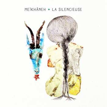 Album Meïkhâneh: La Silencieuse