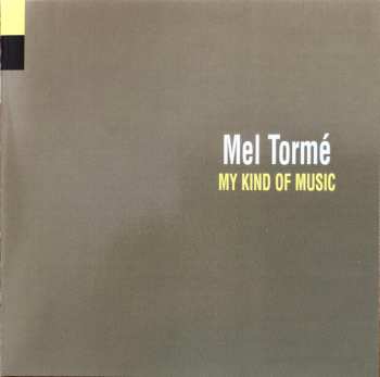 CD Mel Tormé: My Kind Of Music