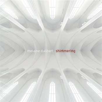 LP Melaine Dalibert: Shimmering