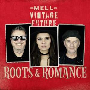 CD Mell: Roots & Romance