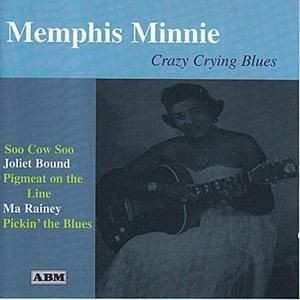 Album Memphis Minnie: Crazy Crying Blues