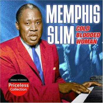 CD Memphis Slim: Cold Blooded Woman