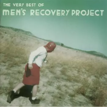Mens Recovery Project: The Very Best Of Men's Recovery Project