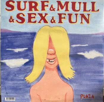 2LP Mental As Anything: Surf & Mull & Sex & Fun: The Classic Recordings Of Mental As Anything