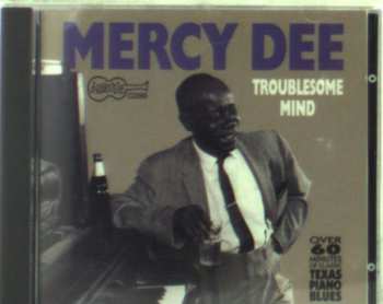 Album Mercy Dee Walton: Troublesome Mind