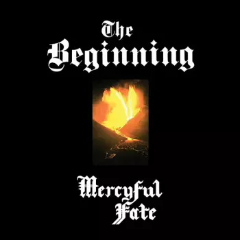 Mercyful Fate: The Beginning