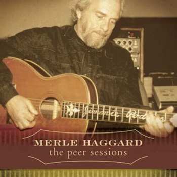 Album Merle Haggard: The Peer Sessions