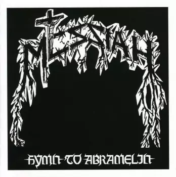 Messiah: Hymn To Abramelin