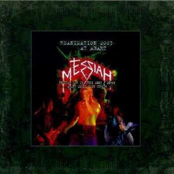2CD Messiah: Reanimation 2003 At Abart