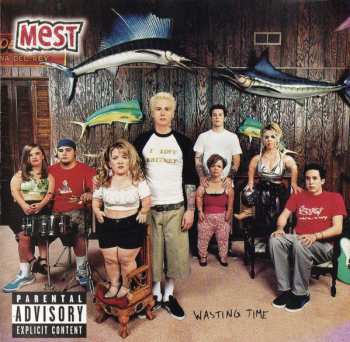 Album Mest: Wasting Time