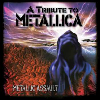 Album Metallic Assault Tribute To Metallica / Various: Metallic Assault Tribute To Metallica