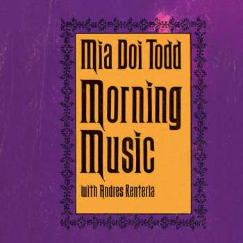 LP Mia Doi Todd: Morning Music LTD