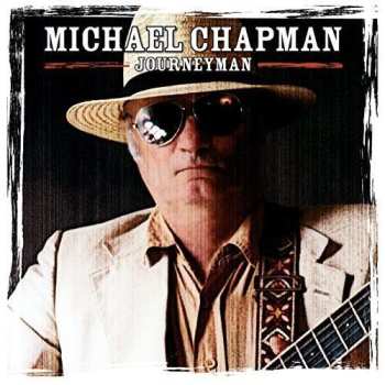 2CD/DVD Michael Chapman: Journeyman - Live On The Tweed