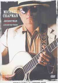 DVD Michael Chapman: Journeyman - Live On The Tweed
