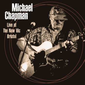 CD/DVD Michael Chapman: Live At The New Vic Bristol