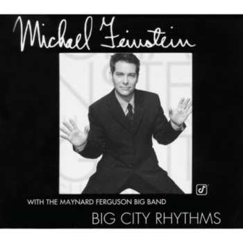 CD Michael Feinstein: Big City Rhythms