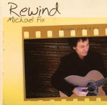 Album Michael Fix: Rewind