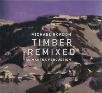 Timber Remixed