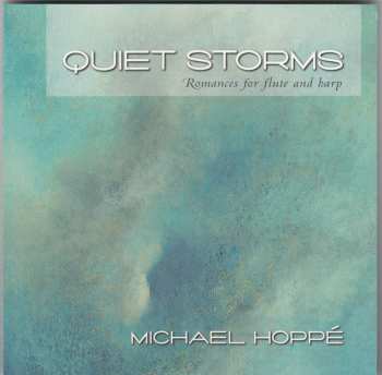 CD Michael Hoppe: Quiet Storms