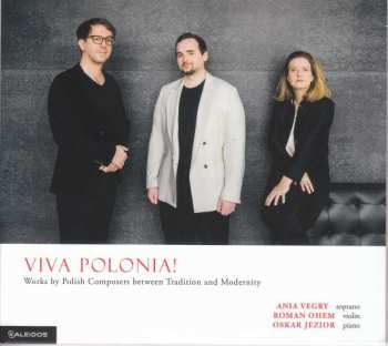 CD Michael Kleofas Oginski: Viva Polonia!