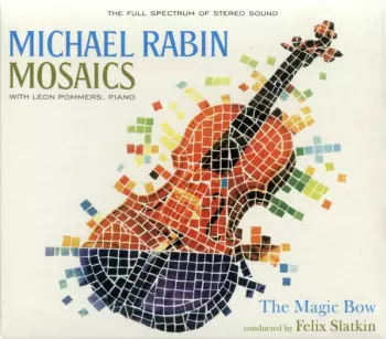 Mosaics/The Magic Bow