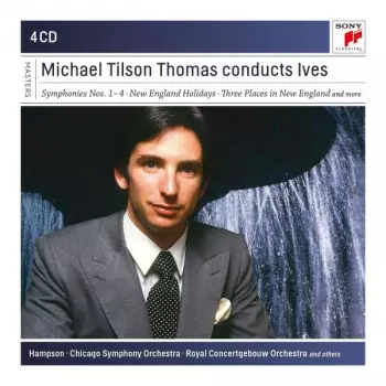 The Chicago Symphony Orchestra: Michael Tilson Thomas Conducts Ives