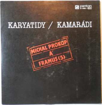 SP Michal Prokop: Karyatidy / Kamarádi