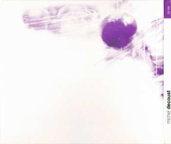 CD Michel Decoust: Concerto Pour Violon Et Orchestre / L'application Des Lectrices Aux Champs / De La Gravitation Suspendue Des Mémoires